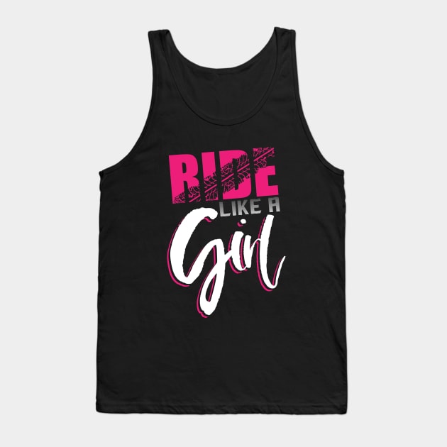 Ride like a Girl - Motocross Dirt Bike Girls Motorcross Supercross BMX Tank Top by Shirtbubble